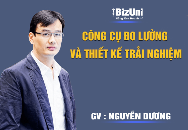 Công cụ đo lường và thiết kế trải nghiệm