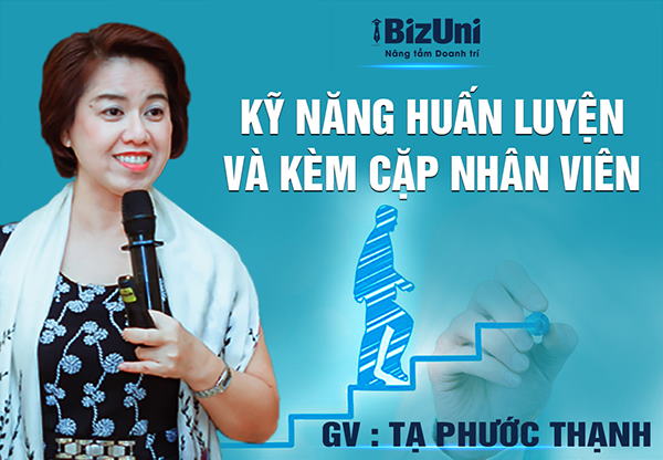 Kỹ năng huấn luyện và kèm cặp nhân viên