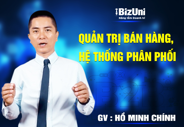 Quản trị bán hàng, hệ thống phân phối