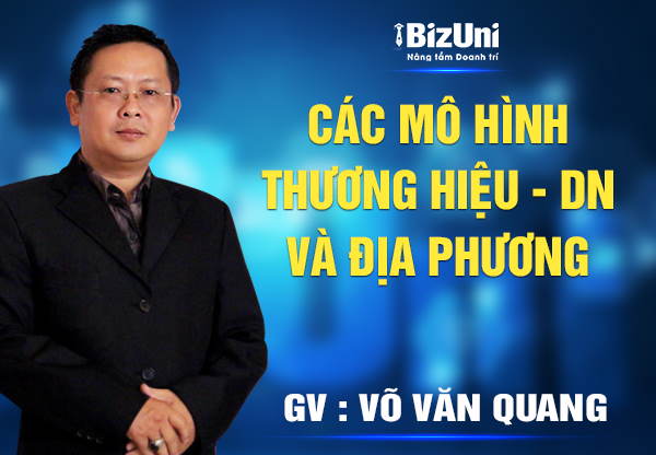 Các mô hình thương hiệu - DN và địa phương
