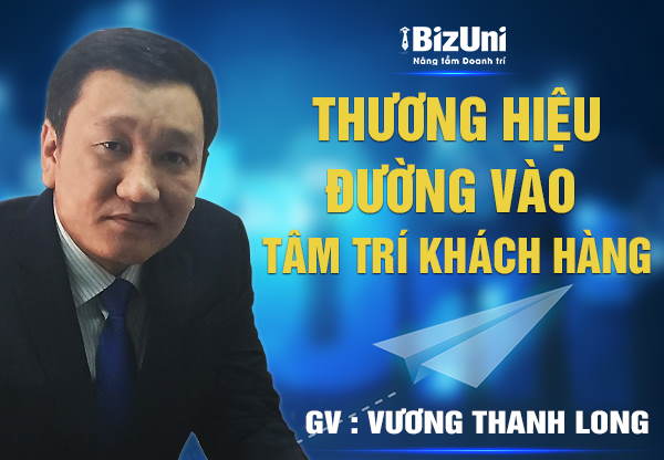 Thương Hiệu – Đường vào tâm trí khách hàng