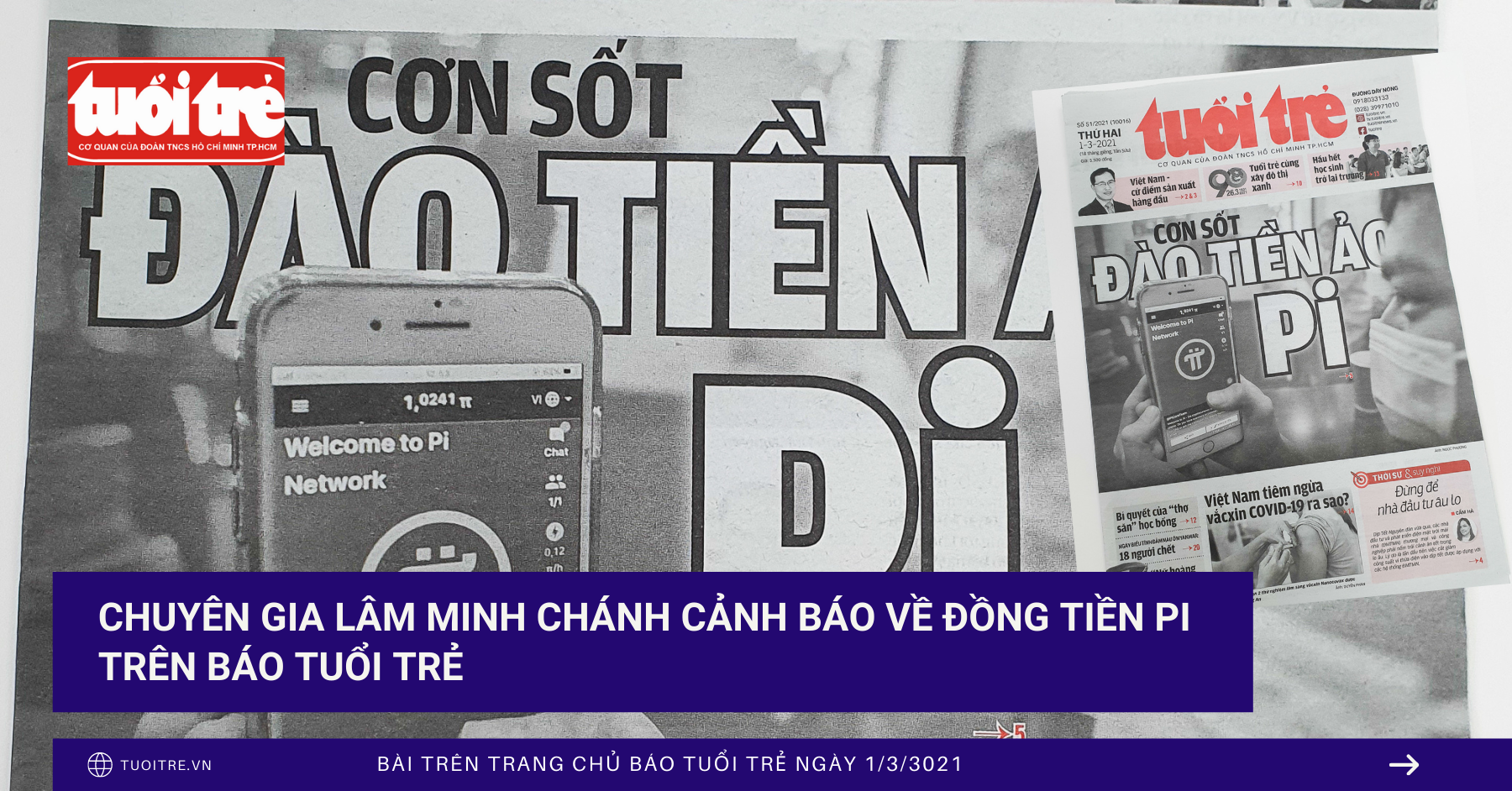 Chuyên gia Lâm Minh Chánh cảnh báo về đồng tiền Pi trên báo Tuổi trẻ
