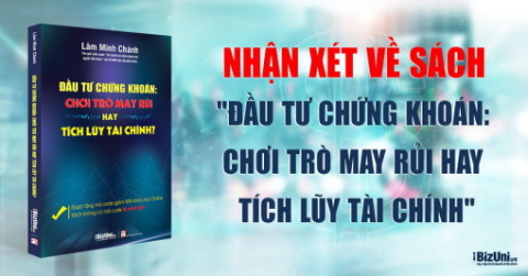 Nhận xét về sách "Đầu tư Chứng Khoán: Chơi trò May Rủi hay Tích Lũy Tài Chính"