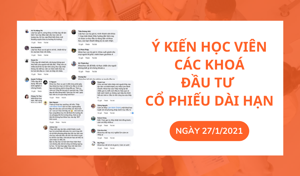 Ý kiến học viên các khoá Đầu tư cổ phiếu dài hạn, ngày 27/1/2021